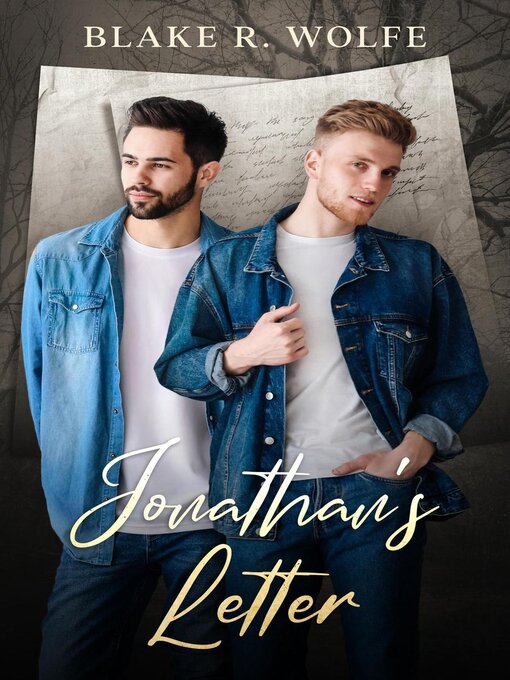 Title details for Jonathan's Letter by Blake R. Wolfe - Available